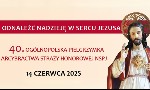 40. Ogólnopolska Pielgrzymka Arcybractwa Straży Honorowej NSPJ