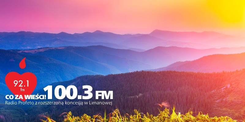 Radio Profeto z rozszerzoną koncesją 100.3FM w Limanowej!