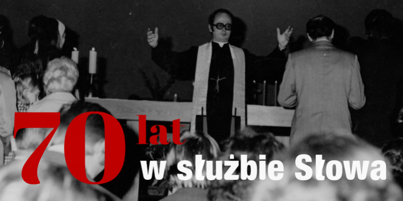 70 lat w służbie Słowa