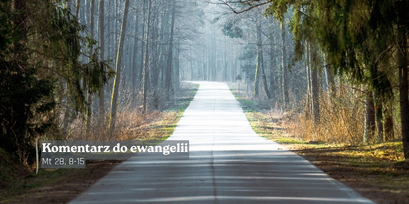 Komentarz do Ewangelii - 6 kwietnia 2026
