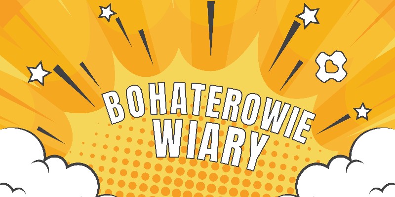 Bohaterowie wiary