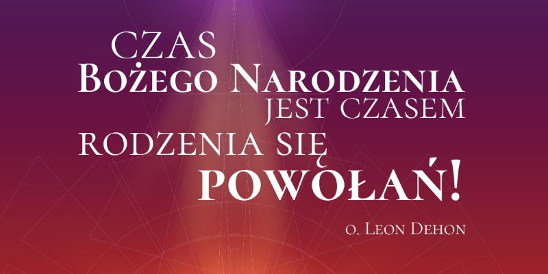 Pomódl się z nami o powołania w Boże Narodzenie