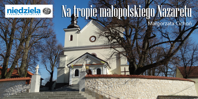 Na tropie małopolskiego Nazaretu