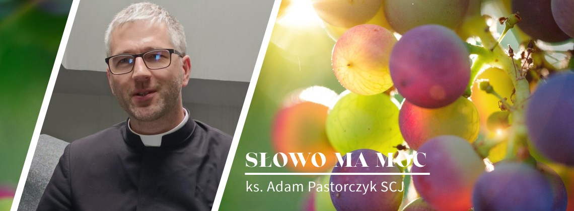 Słowo Ma Moc - rozważanie Ewangelii, XXV niedziela zwykła