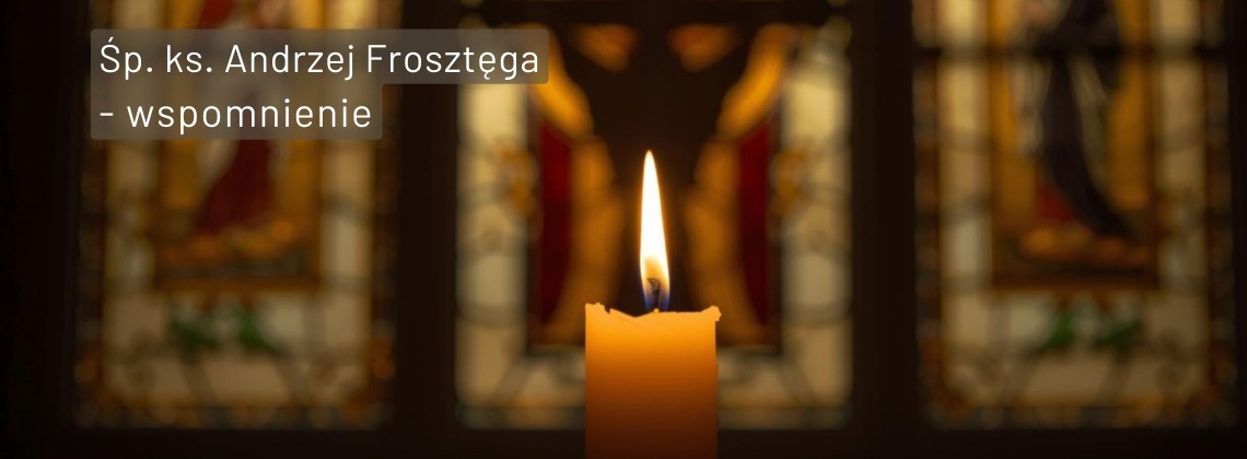 Zmarł były sercanin ks. Andrzej Frosztęga